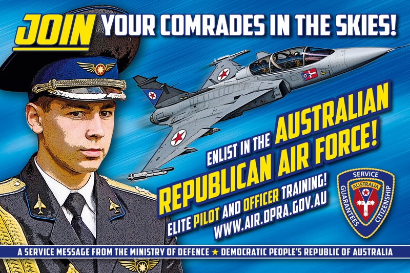 Australian Republican Air Force propaganda.